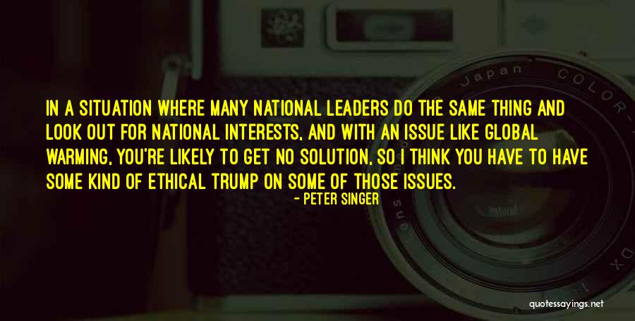 Kind Leaders Quotes By Peter Singer Kind Leaders Quotes By Peter Singer