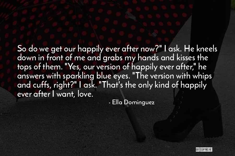 Kind Of Blue Quotes By Ella Dominguez