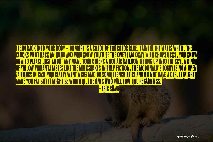 Kind Of Blue Quotes By Eric Shaw Kind Of Blue Quotes By Eric Shaw