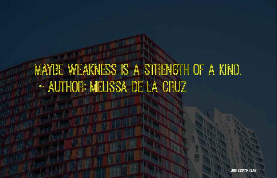 Kind Of Blue Quotes By Melissa De La Cruz
