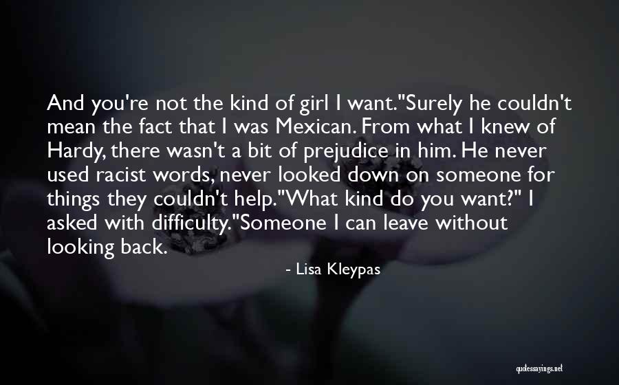 Kind Of Girl I Want Quotes By Lisa Kleypas Kind Of Girl I Want Quotes By Lisa Kleypas