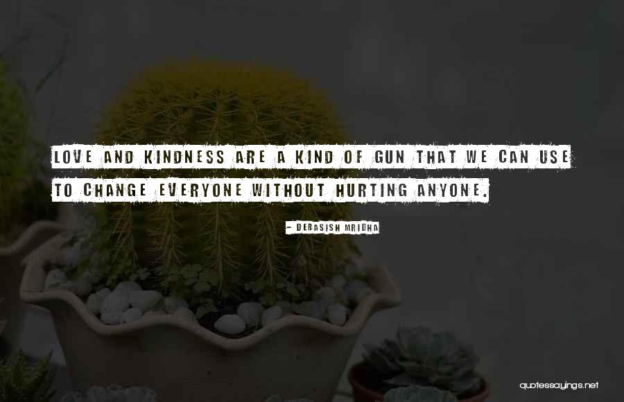 Kind Of Inspirational Quotes By Debasish Mridha Kind Of Inspirational Quotes By Debasish Mridha