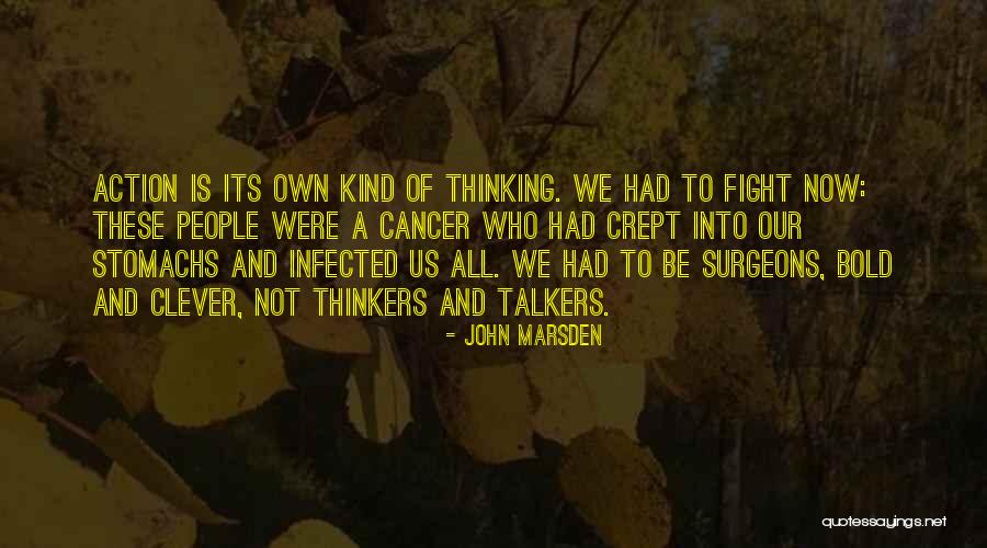 Kind Of Inspirational Quotes By John Marsden Kind Of Inspirational Quotes By John Marsden