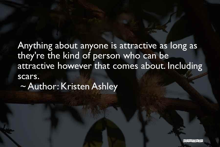 Kind Of Person Quotes By Kristen Ashley