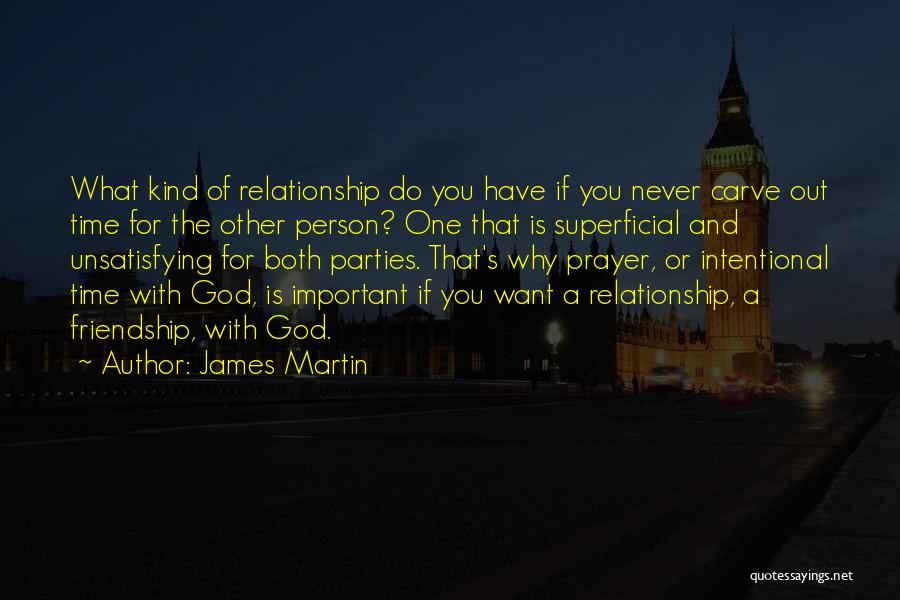 Kind Of Relationship Quotes By James Martin