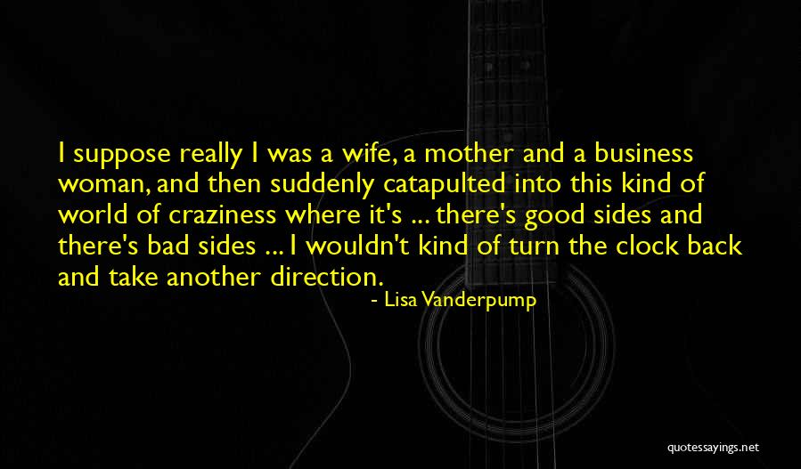 Kind Of Woman Quotes By Lisa Vanderpump