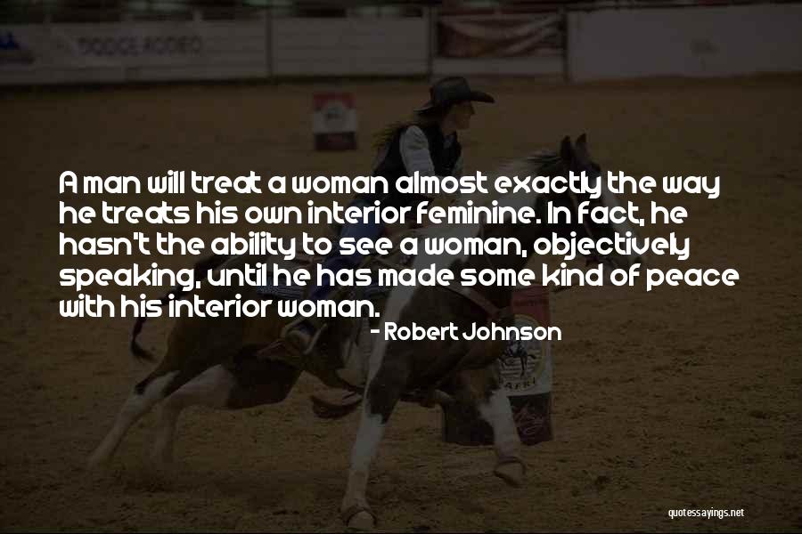 Kind Of Woman Quotes By Robert Johnson