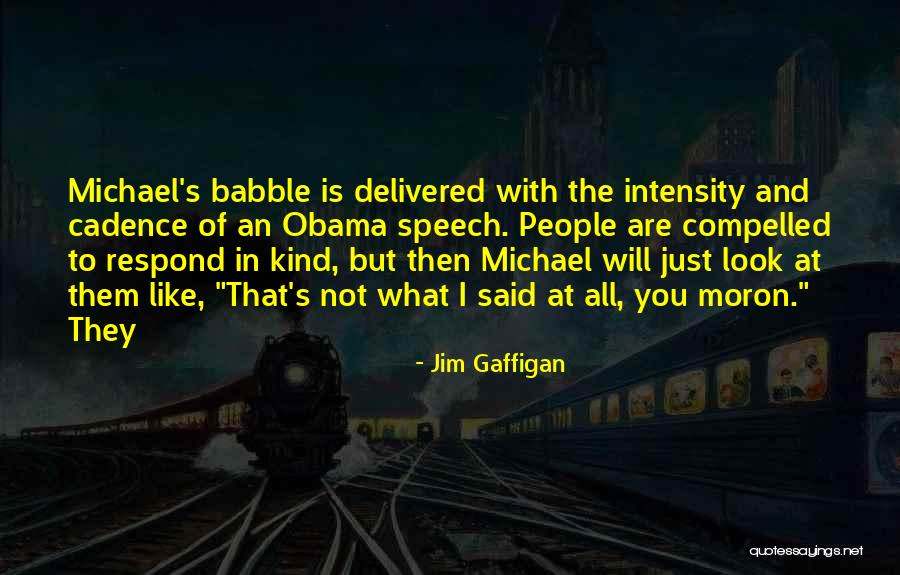 Kind Respond Quotes By Jim Gaffigan Kind Respond Quotes By Jim Gaffigan