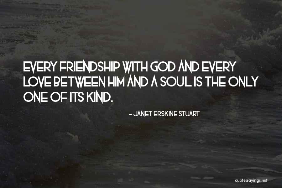 Kind Soul Quotes By Janet Erskine Stuart Kind Soul Quotes By Janet Erskine Stuart