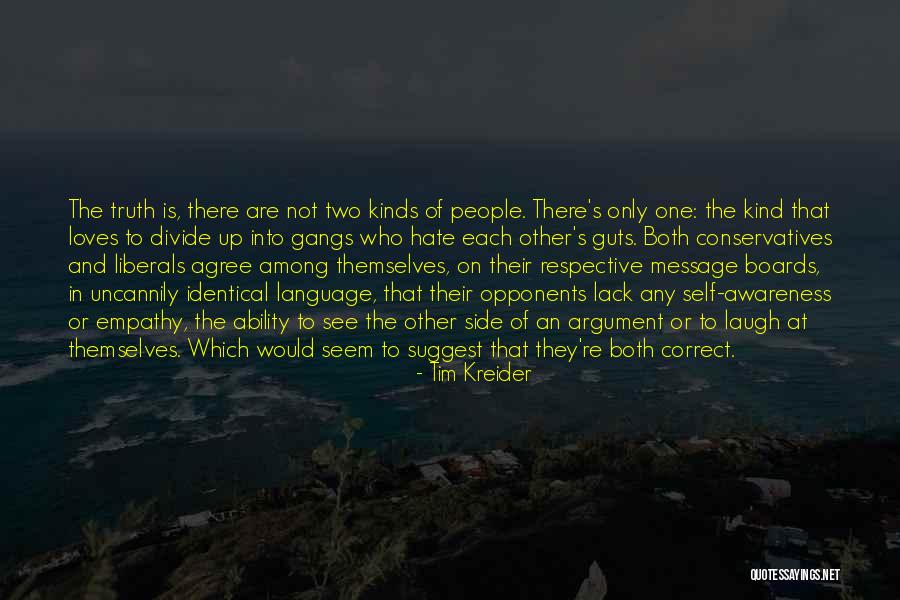 Kind To Each Other Quotes By Tim Kreider