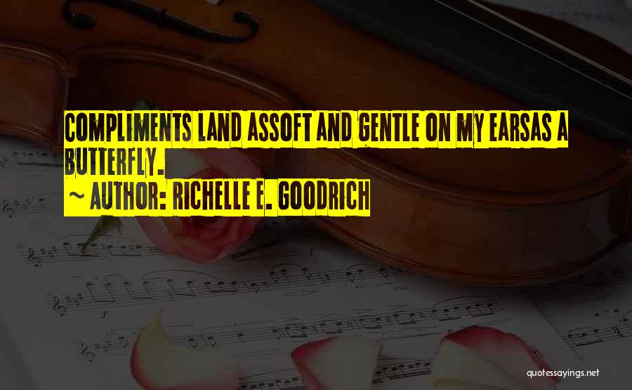 Kind Words And Quotes By Richelle E. Goodrich