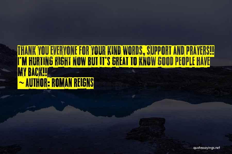 Kind Words And Quotes By Roman Reigns