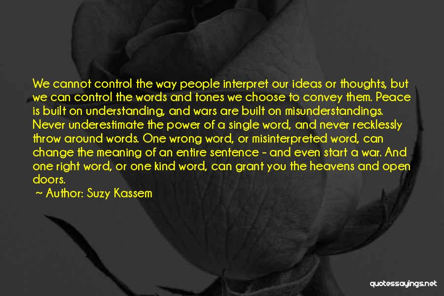 Kind Words And Quotes By Suzy Kassem