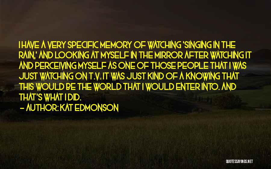 Kind World Quotes By Kat Edmonson
