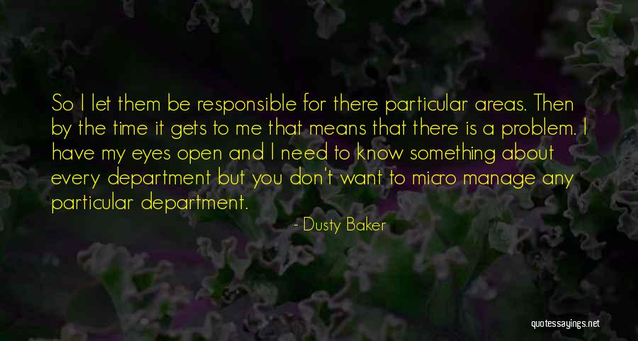 Kinda Cute Quotes By Dusty Baker Kinda Cute Quotes By Dusty Baker