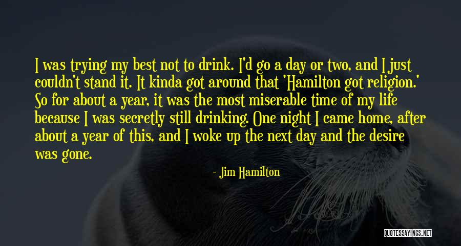 Kinda Day Quotes By Jim Hamilton Kinda Day Quotes By Jim Hamilton