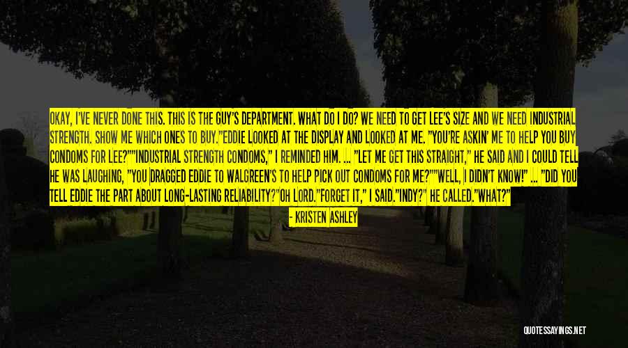 Kinda Long Love Quotes By Kristen Ashley Kinda Long Love Quotes By Kristen Ashley