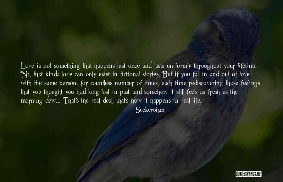 Kinda Long Love Quotes By Seekerohan Kinda Long Love Quotes By Seekerohan