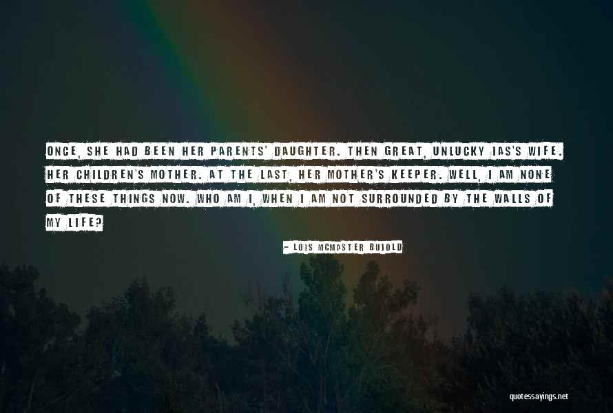 Kinda Sorta Quotes By Lois McMaster Bujold Kinda Sorta Quotes By Lois McMaster Bujold