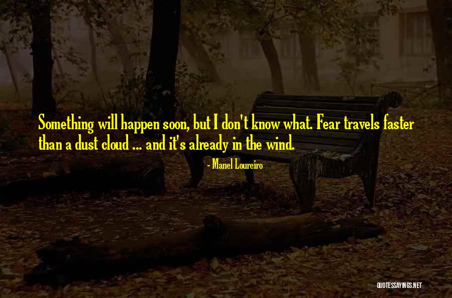 Kinda Sorta Quotes By Manel Loureiro Kinda Sorta Quotes By Manel Loureiro