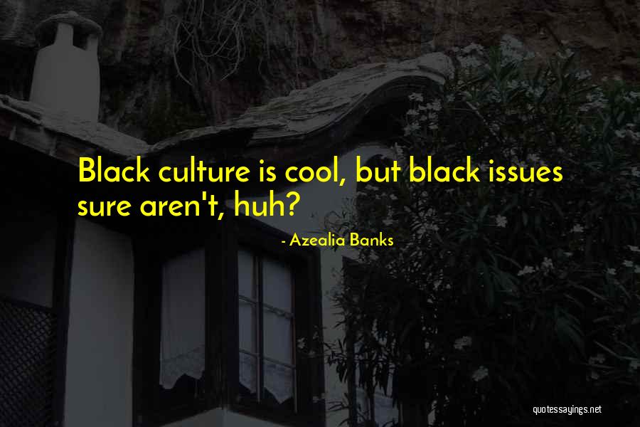 Kindale Quotes By Azealia Banks Kindale Quotes By Azealia Banks