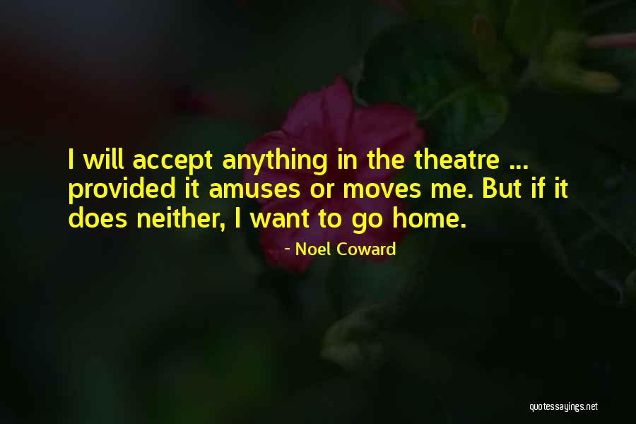 Kindelan Quotes By Noel Coward Kindelan Quotes By Noel Coward