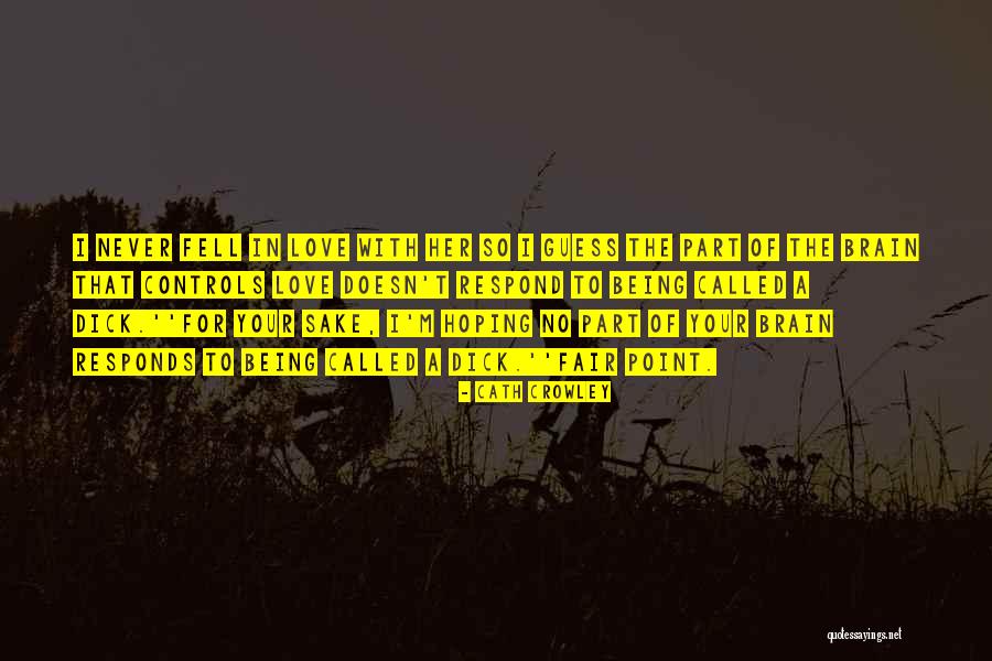 Kinderladen N Rnberg Quotes By Cath Crowley Kinderladen N Rnberg Quotes By Cath Crowley
