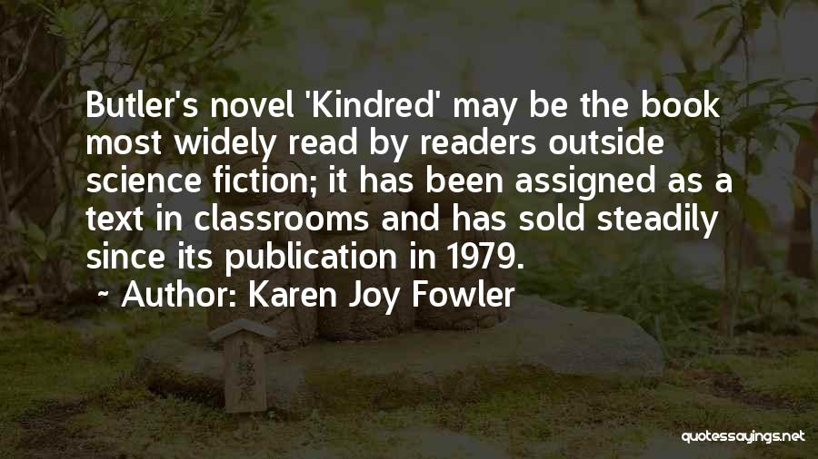 Kindermourn Quotes By Karen Joy Fowler