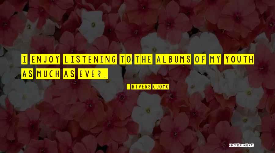 Kindertotenlieder Mahler Quotes By Rivers Cuomo Kindertotenlieder Mahler Quotes By Rivers Cuomo