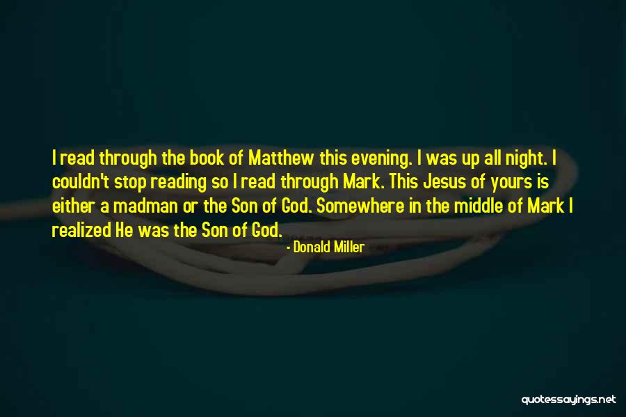 Kindinov Bridewell Quotes By Donald Miller Kindinov Bridewell Quotes By Donald Miller