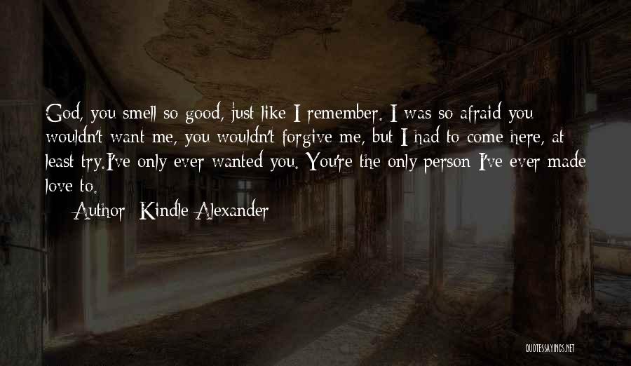 Kindle Alexander Quotes 1062533