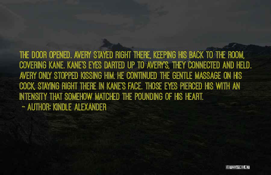 Kindle Alexander Quotes 1231342