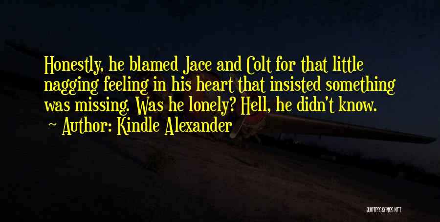 Kindle Alexander Quotes 1238476