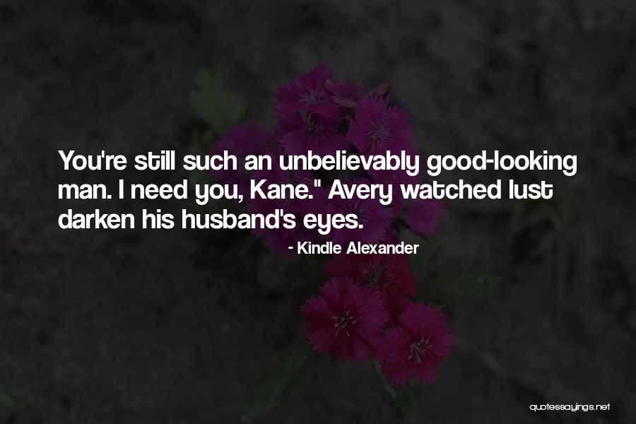 Kindle Alexander Quotes 2249129 Kindle Alexander Quotes 2249129