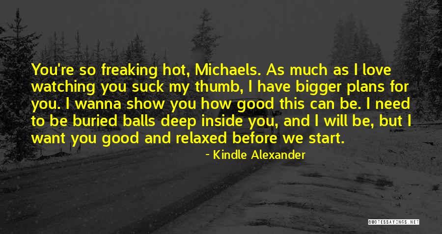 Kindle Alexander Quotes 443326 Kindle Alexander Quotes 443326