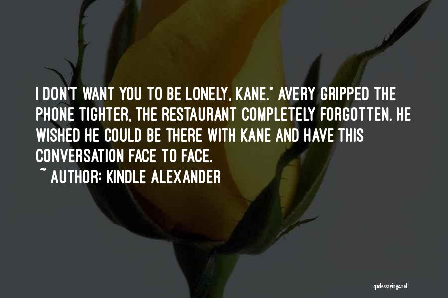 Kindle Alexander Quotes 692057