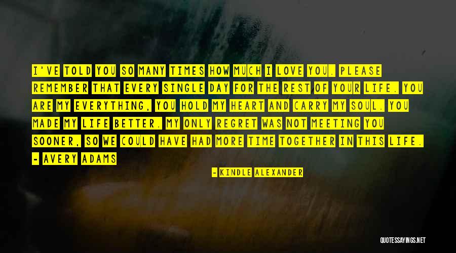 Kindle Alexander Quotes 946336 Kindle Alexander Quotes 946336