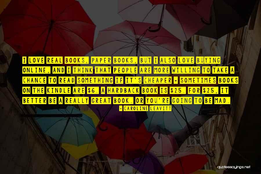 Kindle Books Quotes By Caroline Leavitt Kindle Books Quotes By Caroline Leavitt
