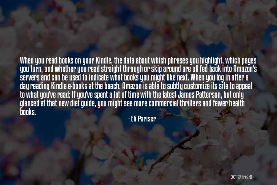Kindle Books Quotes By Eli Pariser Kindle Books Quotes By Eli Pariser