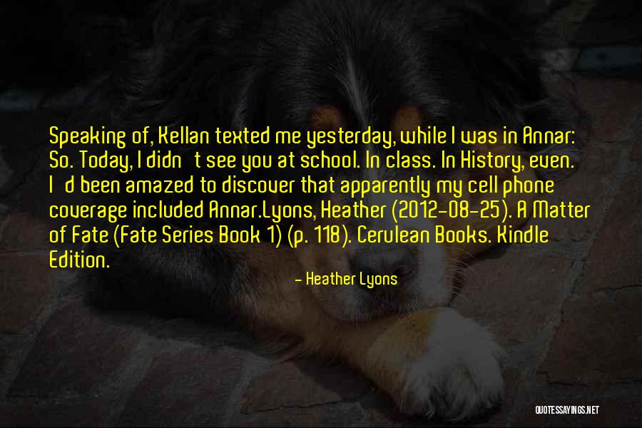 Kindle Books Quotes By Heather Lyons Kindle Books Quotes By Heather Lyons