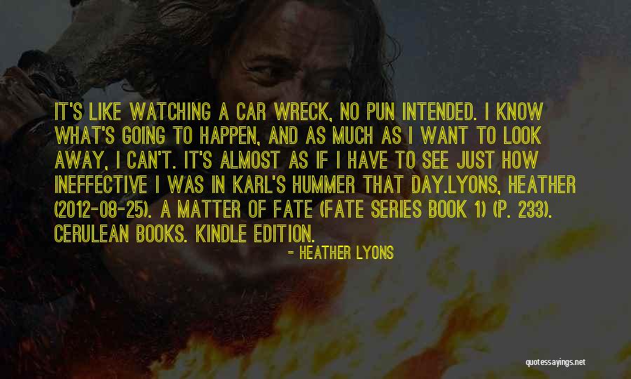 Kindle Books Quotes By Heather Lyons Kindle Books Quotes By Heather Lyons