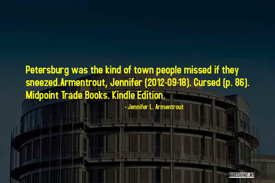 Kindle Books Quotes By Jennifer L. Armentrout Kindle Books Quotes By Jennifer L. Armentrout