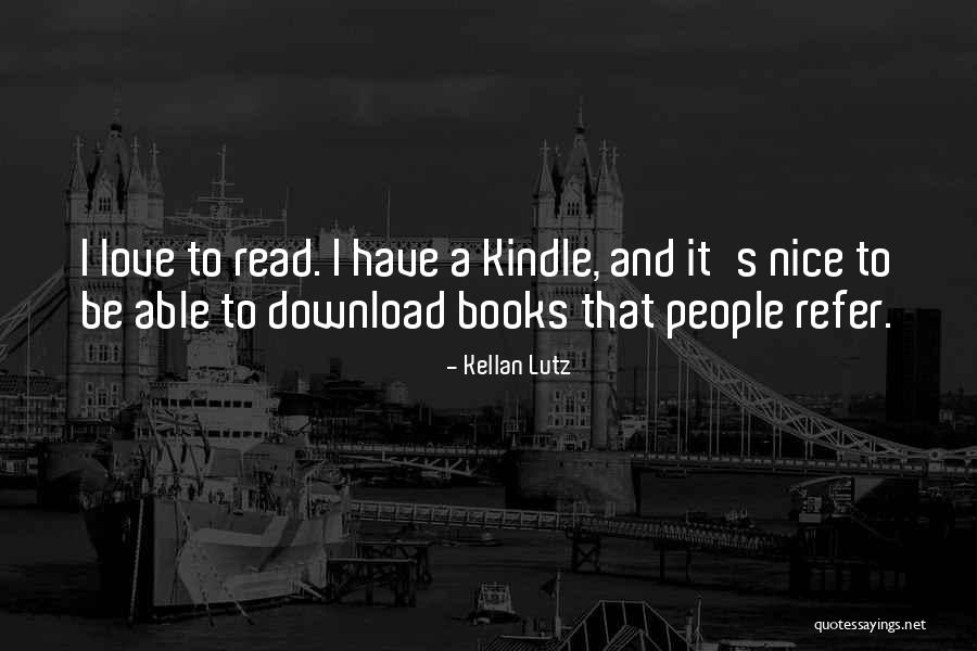 Kindle Books Quotes By Kellan Lutz Kindle Books Quotes By Kellan Lutz