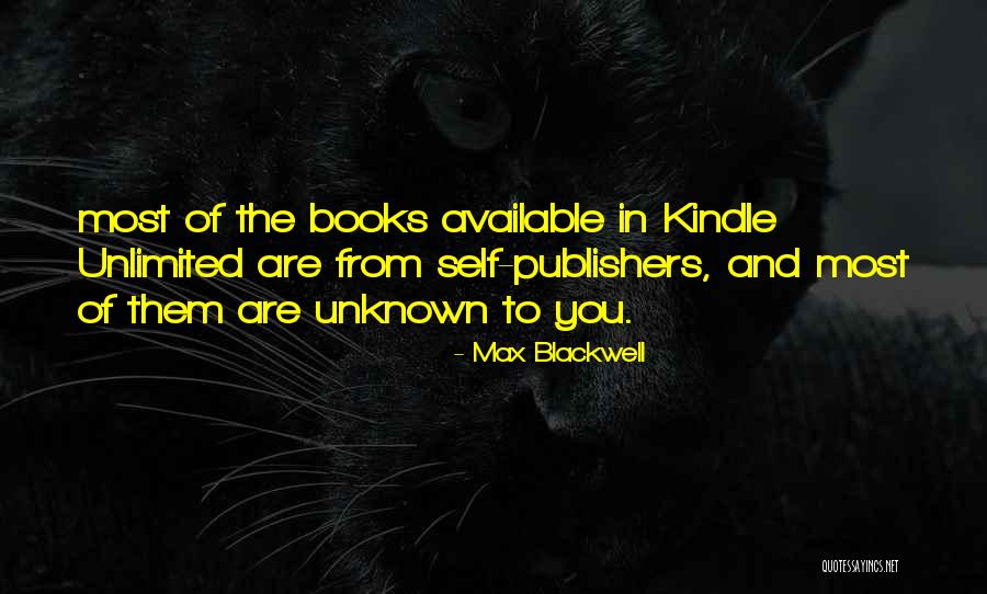 Kindle Books Quotes By Max Blackwell Kindle Books Quotes By Max Blackwell