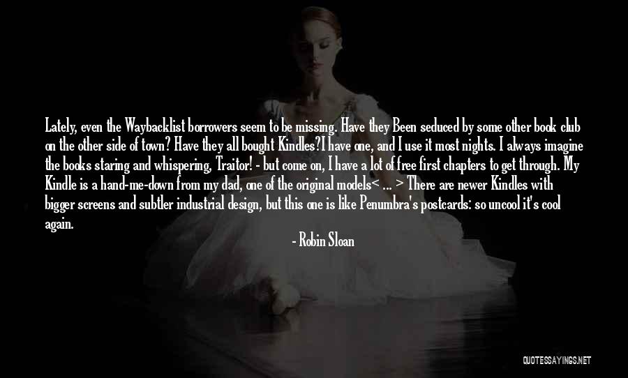 Kindle Books Quotes By Robin Sloan Kindle Books Quotes By Robin Sloan