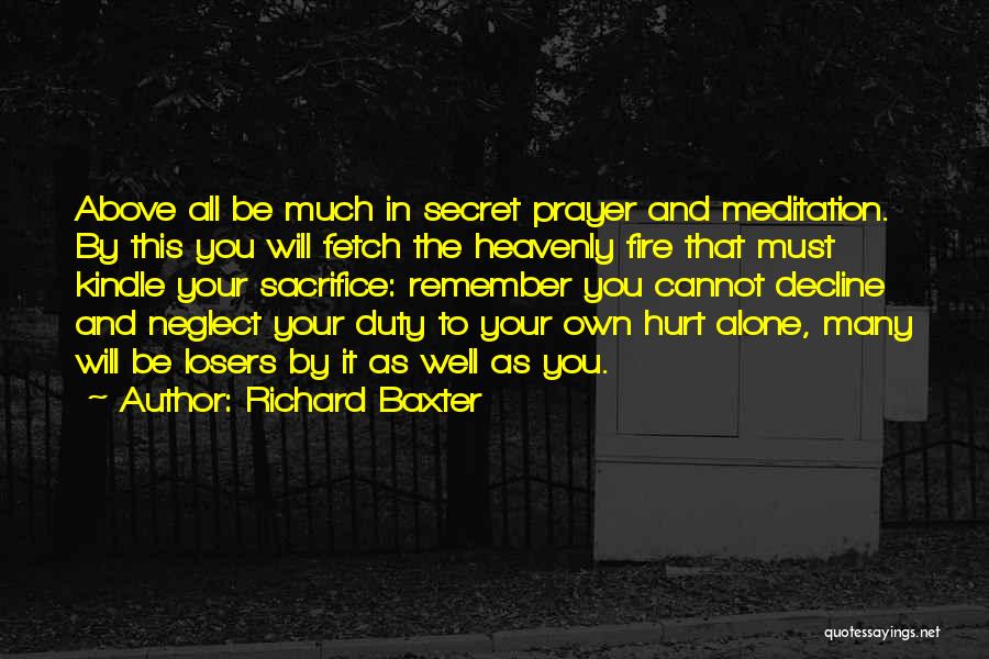 Kindle Fire Quotes By Richard Baxter