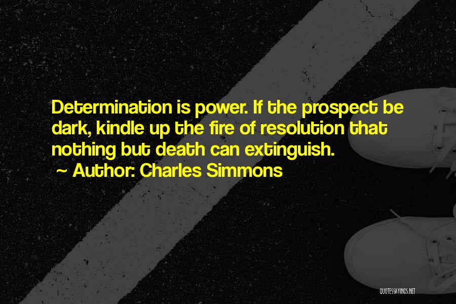 Kindle Quotes By Charles Simmons