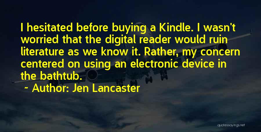 Kindle Quotes By Jen Lancaster