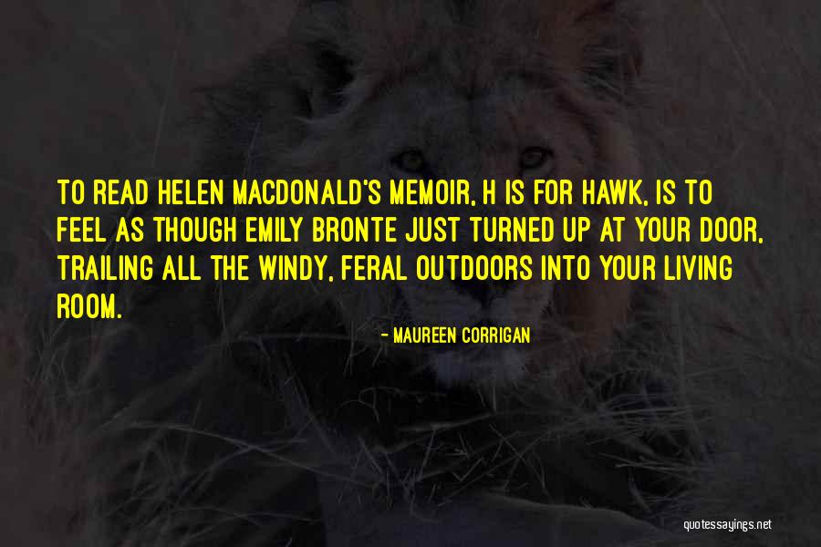 Kindlelight Windows Quotes By Maureen Corrigan Kindlelight Windows Quotes By Maureen Corrigan