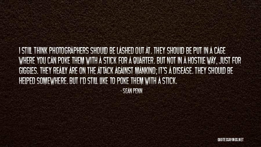 Kindlers Quotes By Sean Penn Kindlers Quotes By Sean Penn